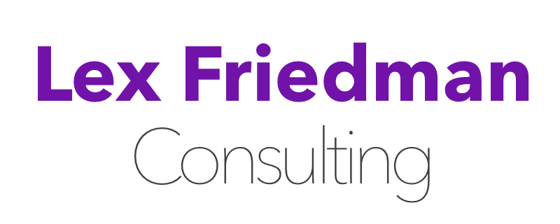 Lex Friedman Consulting